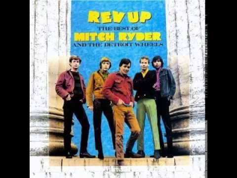 Mitch Ryder & The Detroit Wheels - Devil With a Blue Dress On + Good Golly Miss Molly