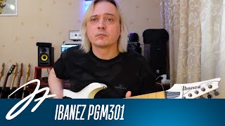 Video thumbnail for Обзор на диване - Ibanez PGM301 by Dmitry Andrianov