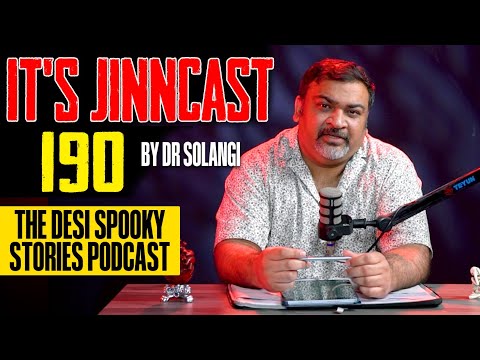 Jinn-Cast Session 190 | From Whispers to Madness | 10 True Encounters of the Unseen