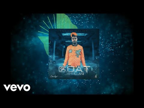 Jahvillani - GOAT (Official Audio)