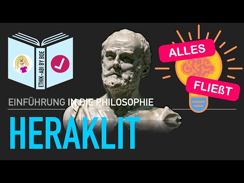 Heraklit von Ephesos⎥Die Anfänge der Philosophie