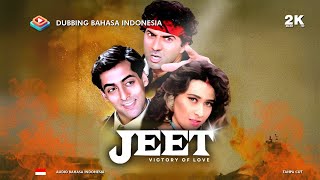 Download lagu Jeet (1996) Dubbing Bahasa Indonesia HD Full Movie - Sunny Deol, Karishma Kapoor, Salman Khan, Tabu mp3