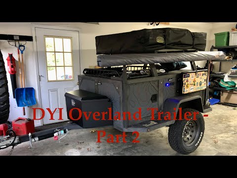 Ovrlnd East - DIY Trailer Build Part 2 - Review and upgrades