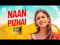 Naan Pizhai 8K 4K Video Song Kaathuvaakula Rendu Kaadhal Vijay Sethupathi Nayanthara Anirudh