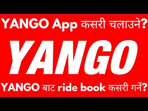 How to Use Yango App in Nepal | Yango Kasari Chalaune | Yango Nepal