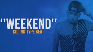 SOLD | DJ Mustard x Kid Ink x Chris Brown Type Beat 2016 ''Weekend'' (prod. by Foreign Beats)