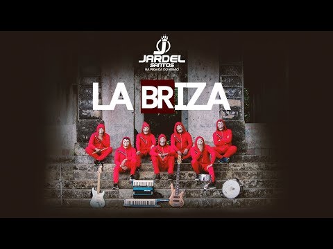 Jardel Santos - La Briza