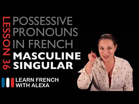 French Masculine Singular Possessive Pronouns