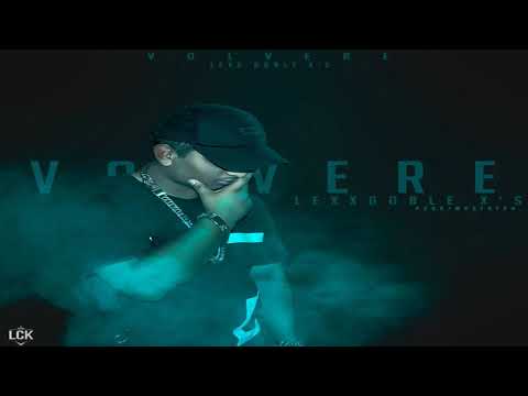Lexx Doblex's - Volvere (Audio Oficial)