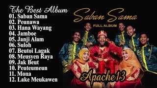 Download lagu Lagu Aceh FULL ALBUM APACHE13 SABAN SAMA The Best ... mp3