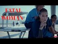 BEST ACTION MOVIE 2022 FATAL WOMAN