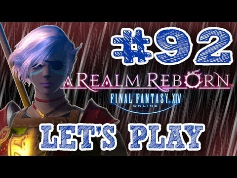FFXIV: A Realm Reborn - Part 92: The Heroine's Burden feat. Logichole