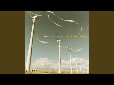 Divine Invitation - Something Like Silas