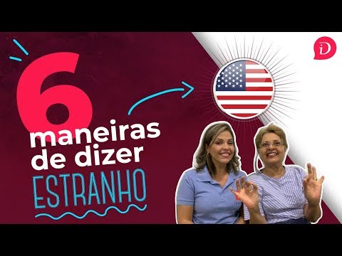 Como dizer Estranho em inglês?
