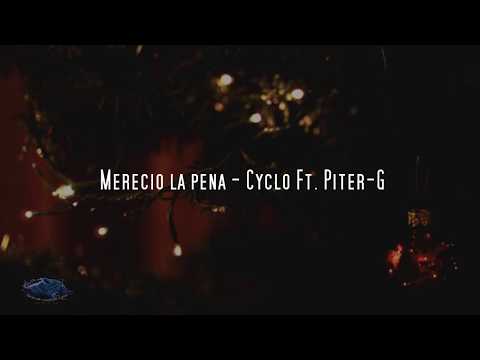 Cyclo - Mereció la pena (Letra)