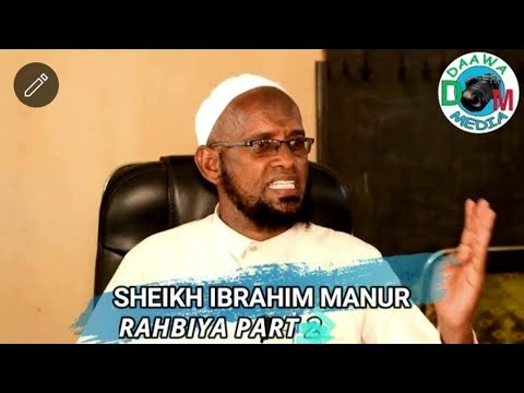 KITAAB RAHBIYA DARSI 3 (kitaab Dhaala) by Sheikh Ibrahim Manuur @ Masjid Roqa Moyale Ethiopia