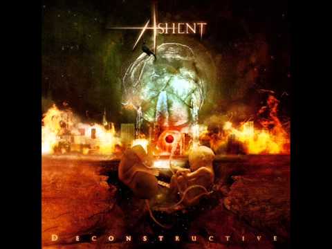 Ashent - EPHEMERA - Deconstructive