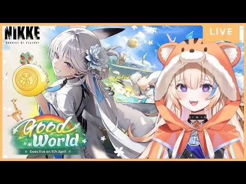 Good World Event Story🧡【GODDESS OF VICTORY:NIKKE】