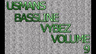 9.Dub Melitia Ft Sophia Romain - Flyaway Remix Usmans Bassline Vybez Volume 9