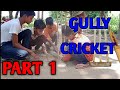 Gully Cricket Part 1 DESI KI VINES DKV Vaibhav Rajput Desikivines1106