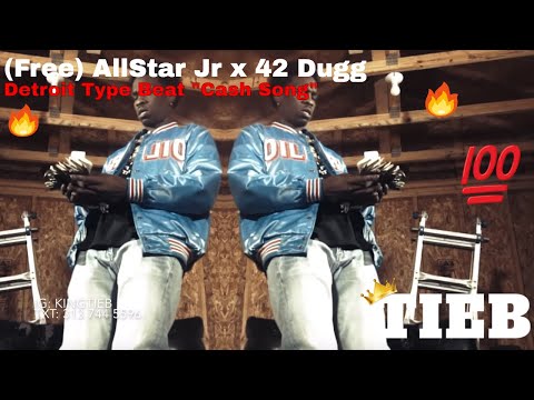 (Free) AllStar Jr x 42 Dugg  Detroit Type Beat "Cash Song"