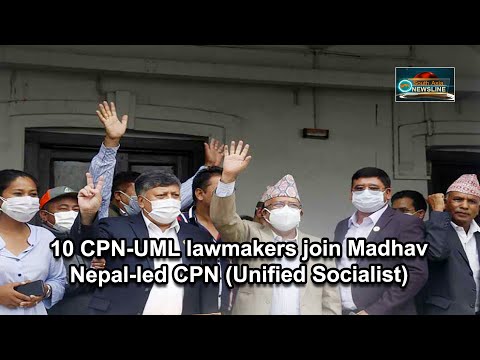 10 CPN UML lawmakers join Madhav Nepal led CPN (Unified Socialist)