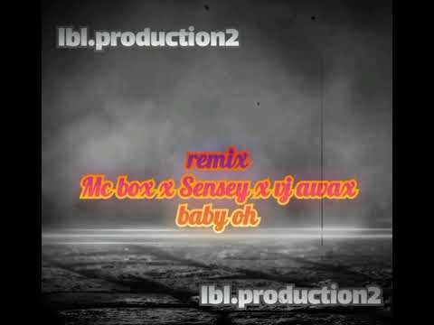 remix Mc box x Sensey x vj awax - baby oh dj mafatai  ( kompa love & lbl studio)