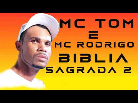 Mc Tom e Mc Rodrigo biblia sagrada 2 (Dj Joseph)