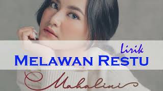 Download lagu Melawan Restu - Mahalini Raharja Lirik || (Cover by Mitty Zasia) mp3 Download lagu Melawan Restu - Mahalini Raharja Lirik || (Cover by Mitty Zasia) mp3