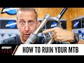 7 Ways You Re Destroying Your Mountain Bike MTB Maintenance Tips