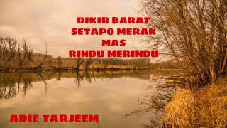 Download lagu Dikir Barat:Setapo Merak Mas:Rindu Merindu mp3