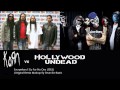 Korn Vs Holywood Undead - Everywhere I Go For ...