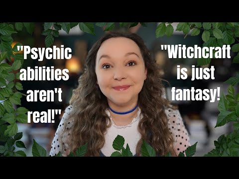 Too Skeptical or Critical of Your Magick? WATCH THIS (For Witches, Psychics, Occultists)