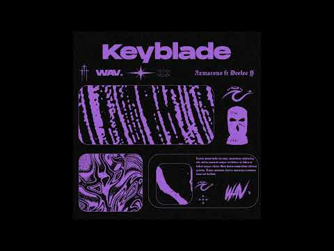 [FREE] 3xmacoño x Deelee S Sampled drill type beat - "Keyblade" (Prod. by WAV.)