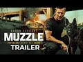 Muzzle 2023 Trailer Starring Aaron Eckhart Stephen Lang
