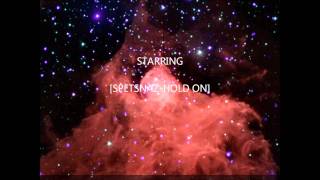 SPETSNAZ - HOLD ON (music)