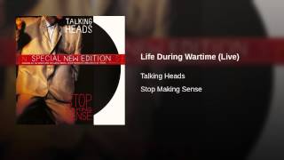 Life During Wartime (Live)