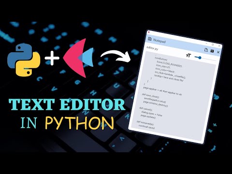 Python Tutorial Make Your Own Text Editor
