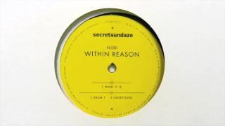 Flori - What it is [secretsundaze]