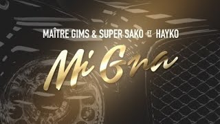 Mi gna | Gims | Super Sako | Hayko | English Lyrics | Xwaizz Vibes