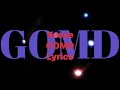Veeze GOMD Lyrics Video