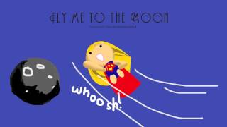 Fly Me To The Moon