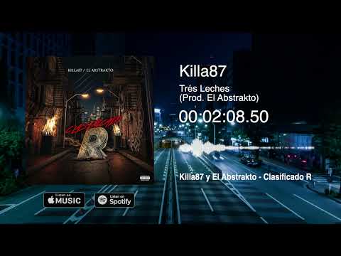 Killa87 - Trés Leches