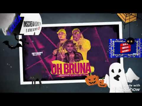 HO BRUNA - SHEVCHENKO E ELLOCO, FEST. MC RF3 ( RÁDIO BREGA MANIA)