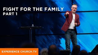 Fight For The Family : Part 1