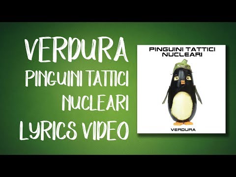 Verdura - Pinguini Tattici Nucleari [LYRICS VIDEO] - con testo