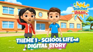 5th Grades Theme 1 School Life - Digital Story (Yeni Maarif Modeli)