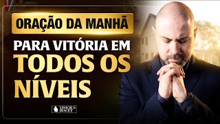 MORNING PRAYER IN PSALM 91 FOR VICTORY AT ALL LEVELS - PROPHETIC FOR THE WEEK @viniciusiracet