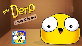 My Derp: A Stupid Virtual Pet - Android Gameplay H