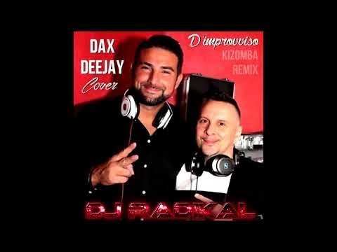 🎧 LOVESKiZOMBA selection 🎼 D'improvviso - Dax Deejay Cover - Kizomba Remix - Dj Radikal